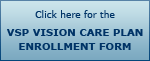 VSP Vision Care Plan Enrollment Form